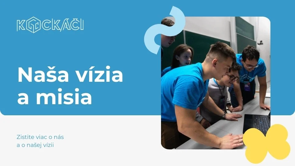 Vízia, misia a hodnoty občianskeho združenia Kockáči